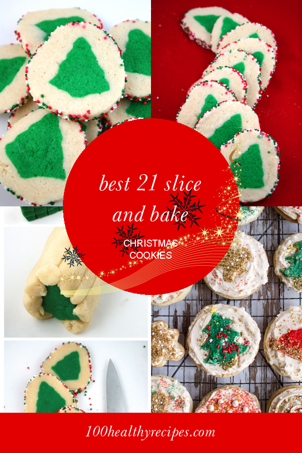 Best 21 Slice and Bake Christmas Cookies – Best Diet and Healthy ...